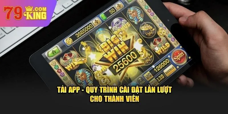 Giới thiệu về tải app 79King